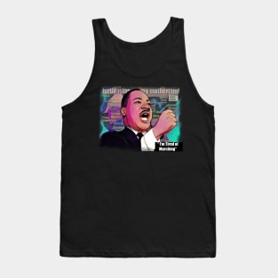 I'm Tired of Marching MLK Day Tank Top